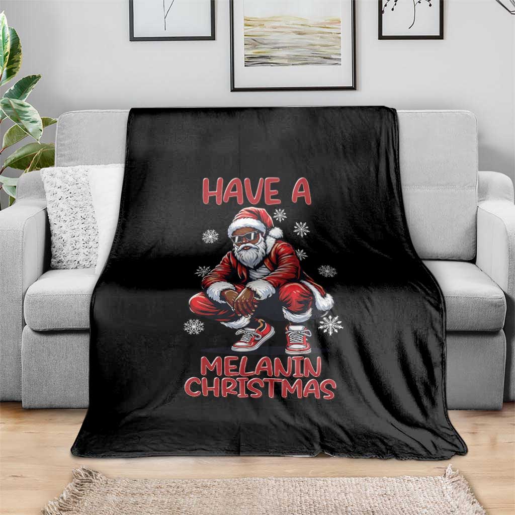 Have A Melanin Christmas Throw Blanket Black Pride Xmas Gift TS12 Print Your Wear