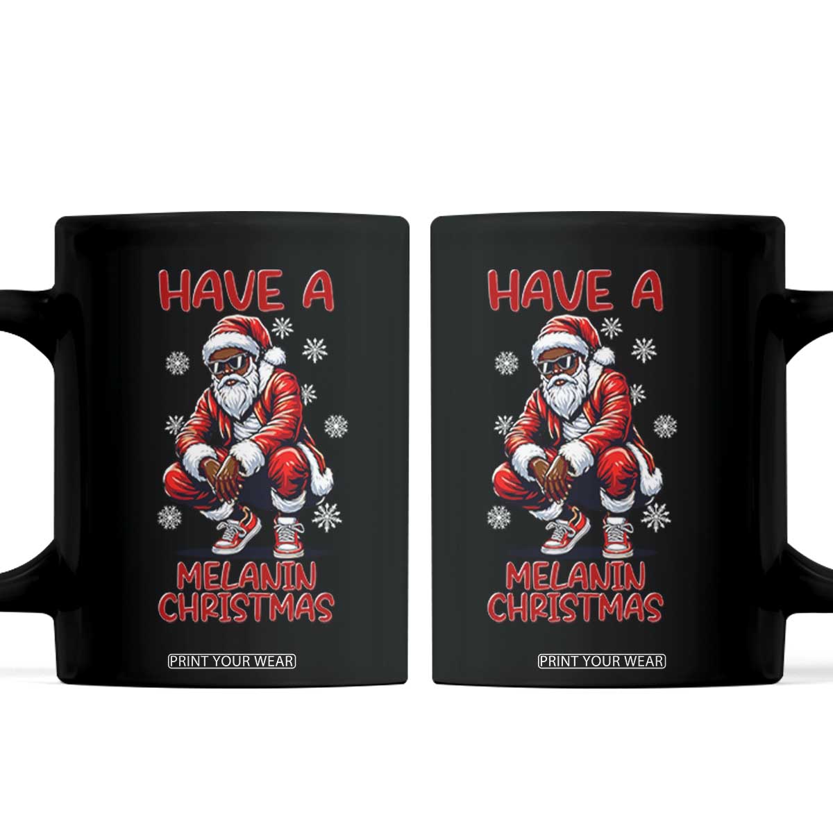 Have A Melanin Christmas Coffee Mug Black Pride Xmas Gift TS12 Black Print Your Wear