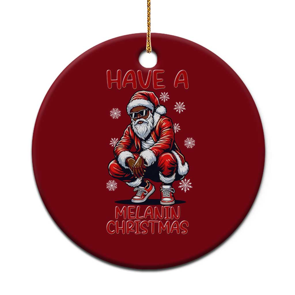 Have A Melanin Christmas Ceramic Ornament Black Pride Xmas Gift TS12 1pc Red Print Your Wear