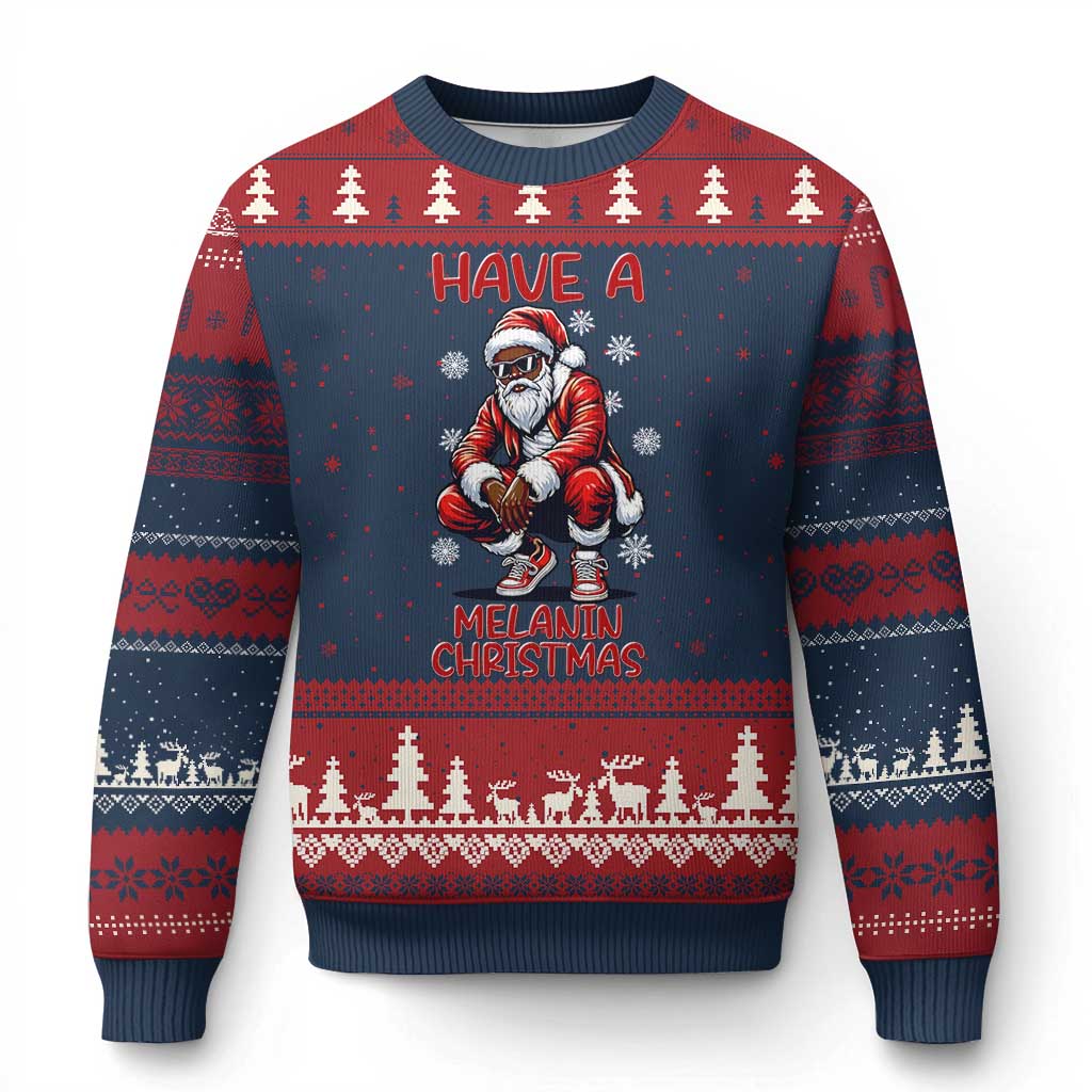 Have A Melanin Xmas Ugly Christmas Sweater Black Pride Xmas Gift TS12 Navy Red Print Your Wear