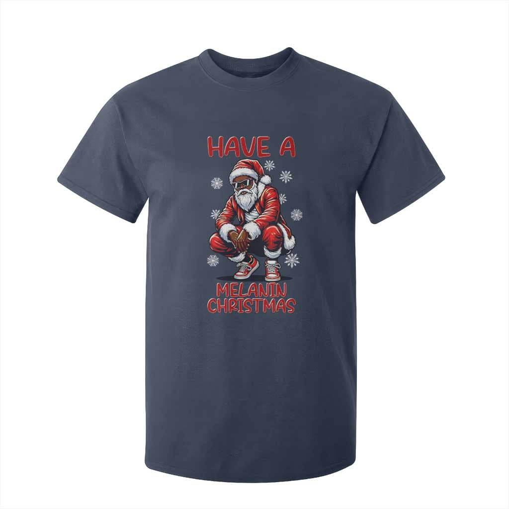 Have A Melanin Christmas T Shirt For Kid Black Pride Xmas Gift TS12 Navy Print Your Wear