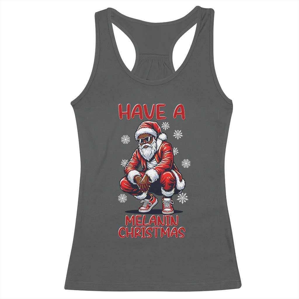 Have A Melanin Christmas Racerback Tank Top Black Pride Xmas Gift TS12 Dark Heather Print Your Wear