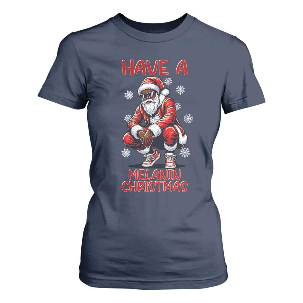Have A Melanin Christmas T Shirt For Women Black Pride Xmas Gift TS12 Navy Print Your Wear