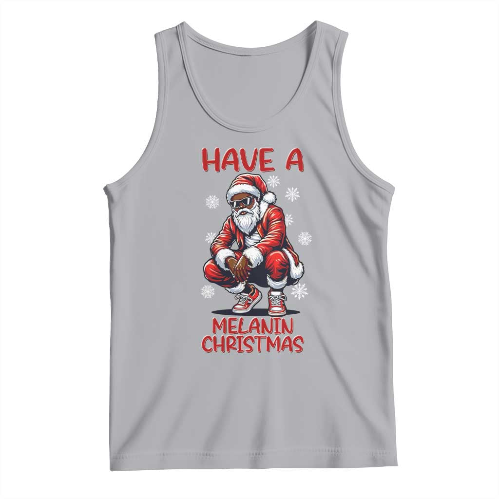 Have A Melanin Christmas Tank Top Black Pride Xmas Gift TS12 Athletic Heather Print Your Wear