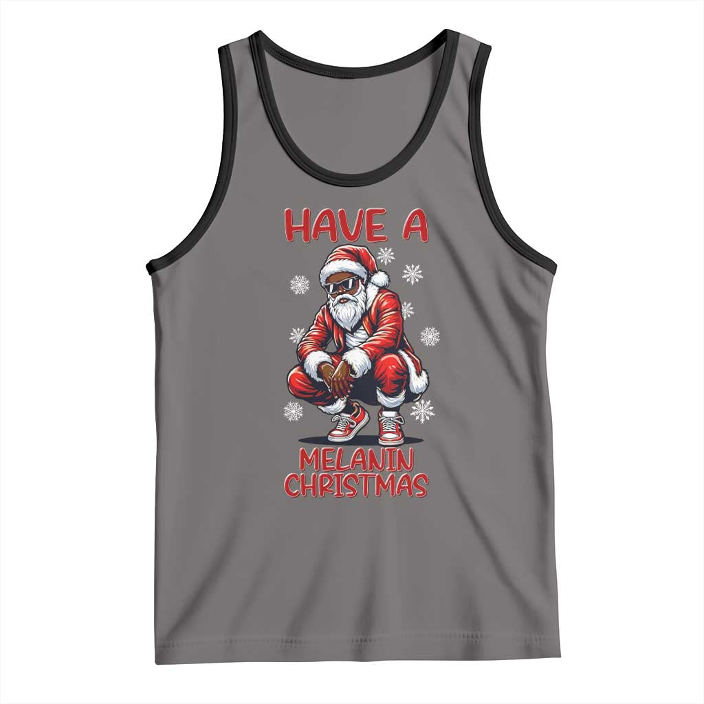 Have A Melanin Christmas Tank Top Black Pride Xmas Gift TS12 Deep Heather Black Print Your Wear