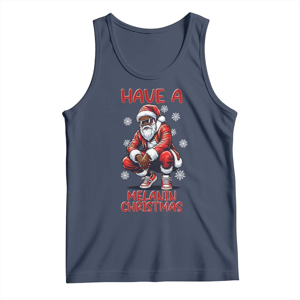 Have A Melanin Christmas Tank Top Black Pride Xmas Gift TS12 Navy Print Your Wear