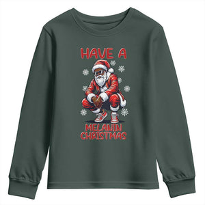 Have A Melanin Christmas Youth Sweatshirt Black Pride Xmas Gift TS12 Dark Forest Green Print Your Wear