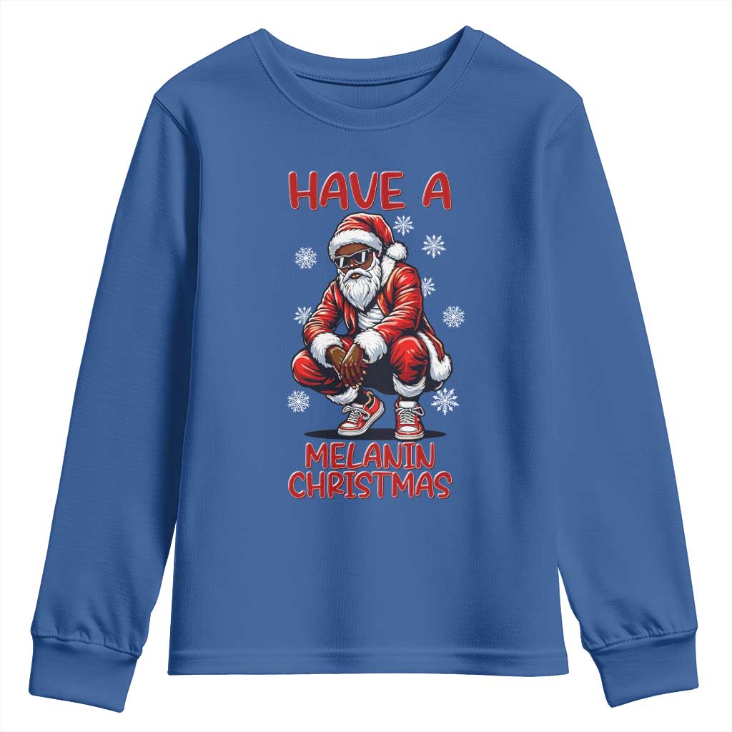 Have A Melanin Christmas Youth Sweatshirt Black Pride Xmas Gift TS12 Royal Blue Print Your Wear