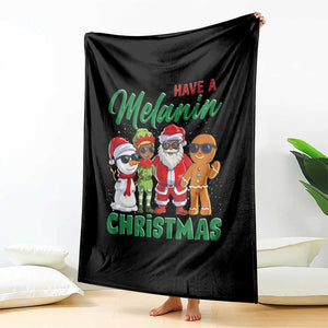 Have A Melanin Christmas Throw Blanket Black Family African American Xmas Gift TS12 Print Your Wear
