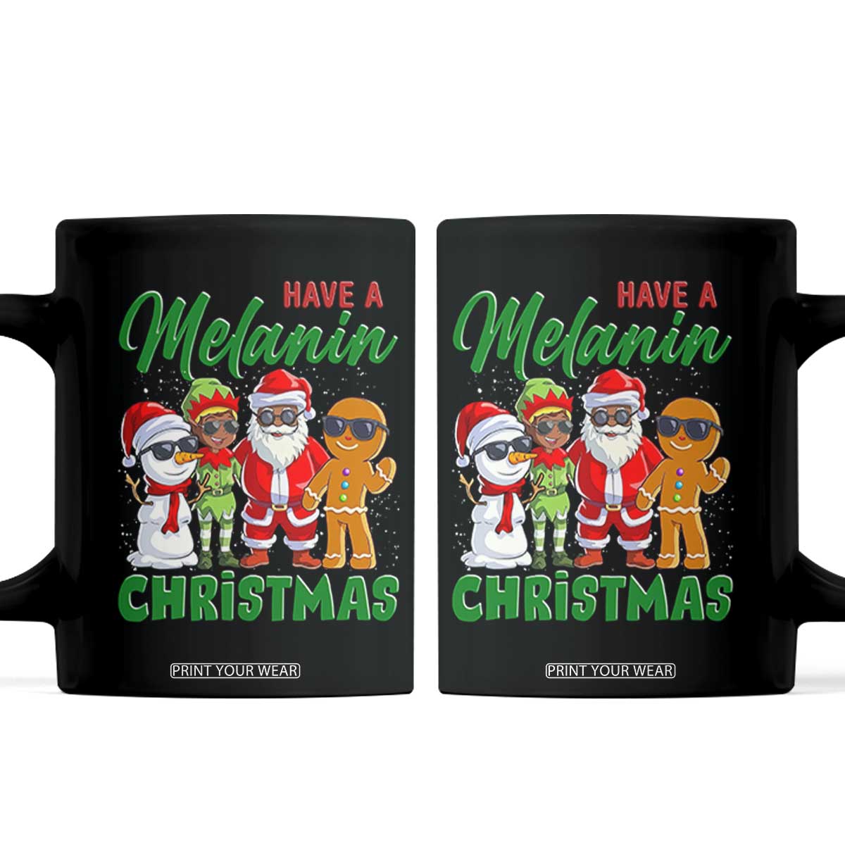 Have A Melanin Christmas Coffee Mug Black Family African American Xmas Gift TS12 Black Print Your Wear