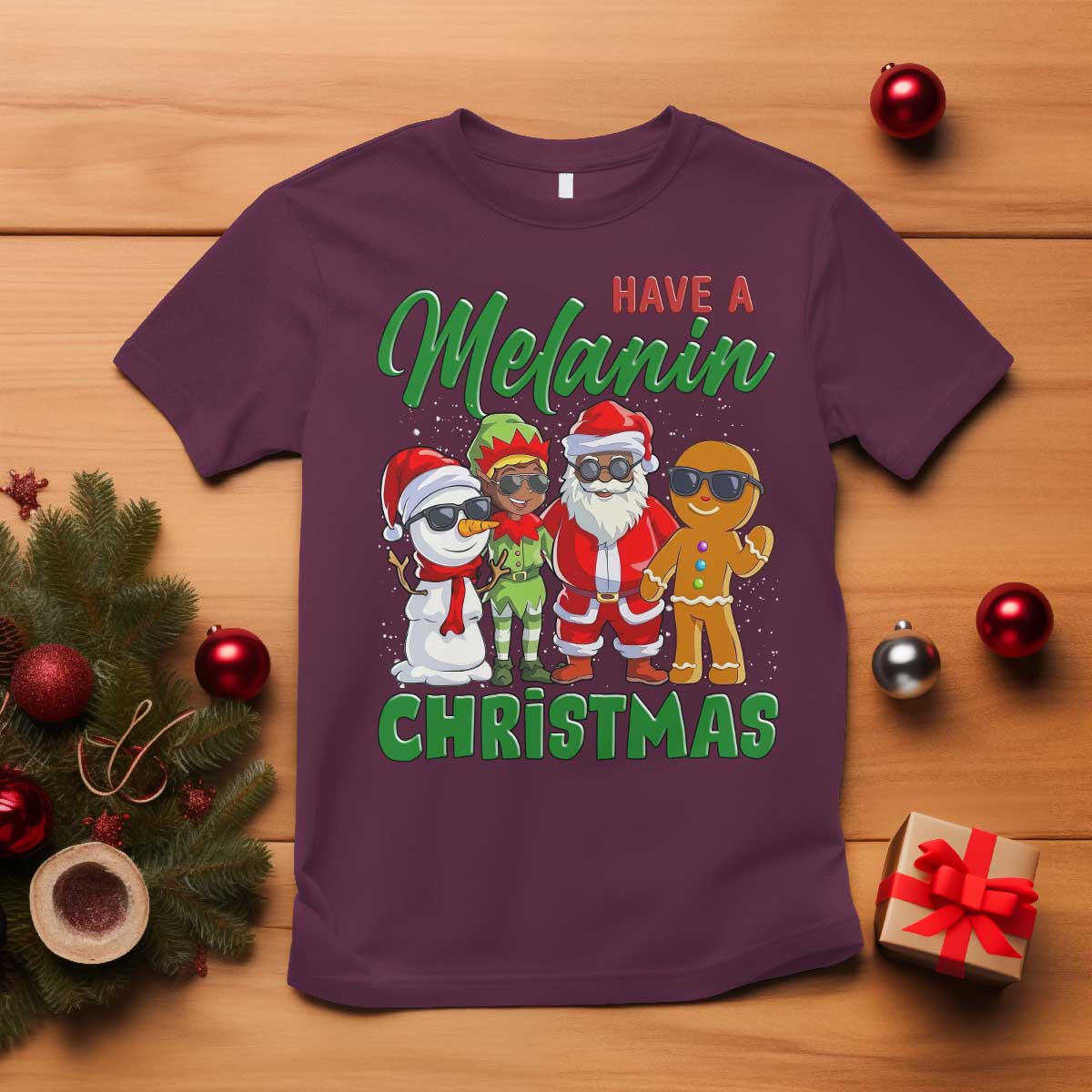 Have A Melanin Christmas T Shirt Black Family African American Xmas Gift TS12 Maroon Print Your Wear