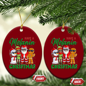 Have A Melanin Christmas Ceramic Ornament Black Family African American Xmas Gift TS12 Print Your Wear
