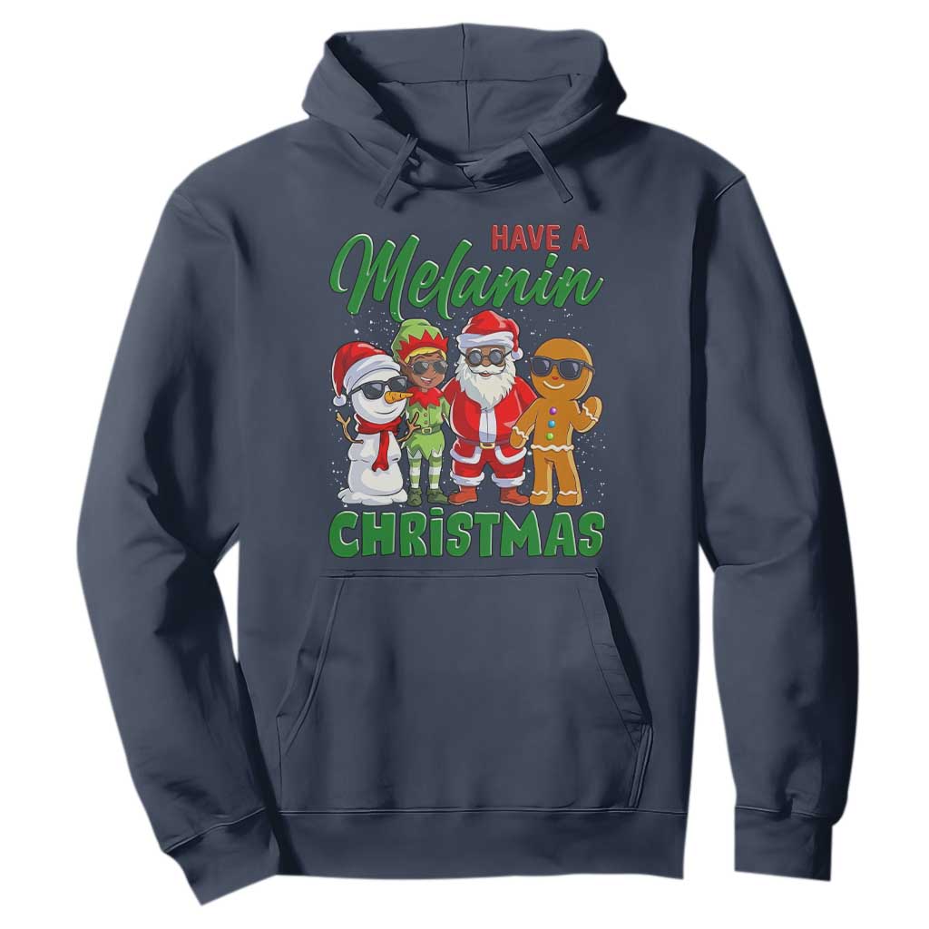 Have A Melanin Christmas Hoodie Black Family African American Xmas Gift TS12 Navy Print Your Wear