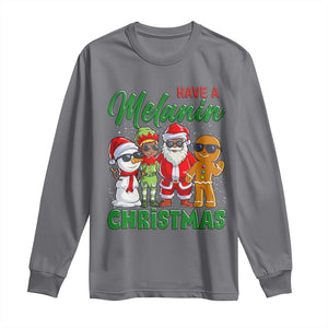 Have A Melanin Christmas Long Sleeve Shirt Black Family African American Xmas Gift TS12 Charcoal Print Your Wear