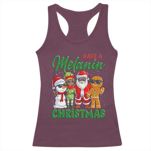 Have A Melanin Christmas Racerback Tank Top Black Family African American Xmas Gift TS12 Maroon Print Your Wear