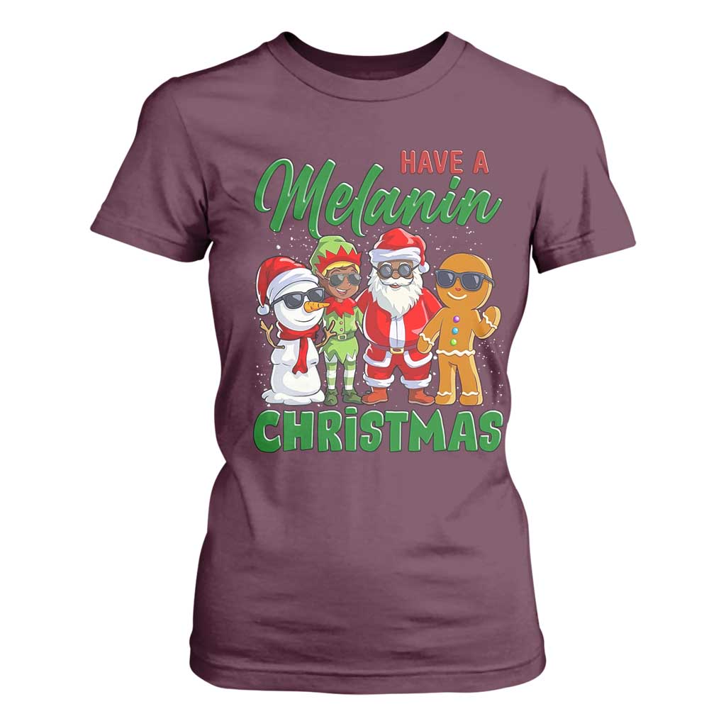 Have A Melanin Christmas T Shirt For Women Black Family African American Xmas Gift TS12 Maroon Print Your Wear