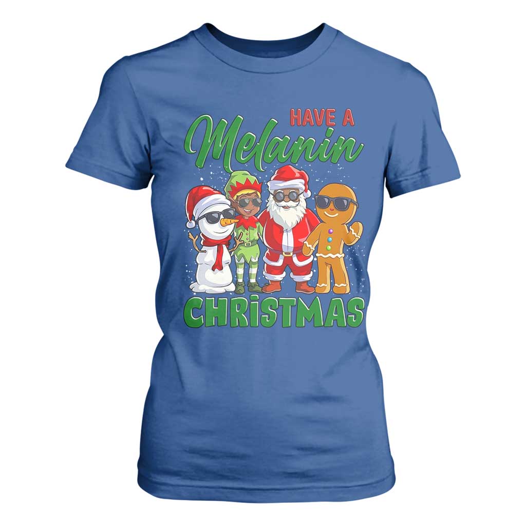 Have A Melanin Christmas T Shirt For Women Black Family African American Xmas Gift TS12 Royal Blue Print Your Wear