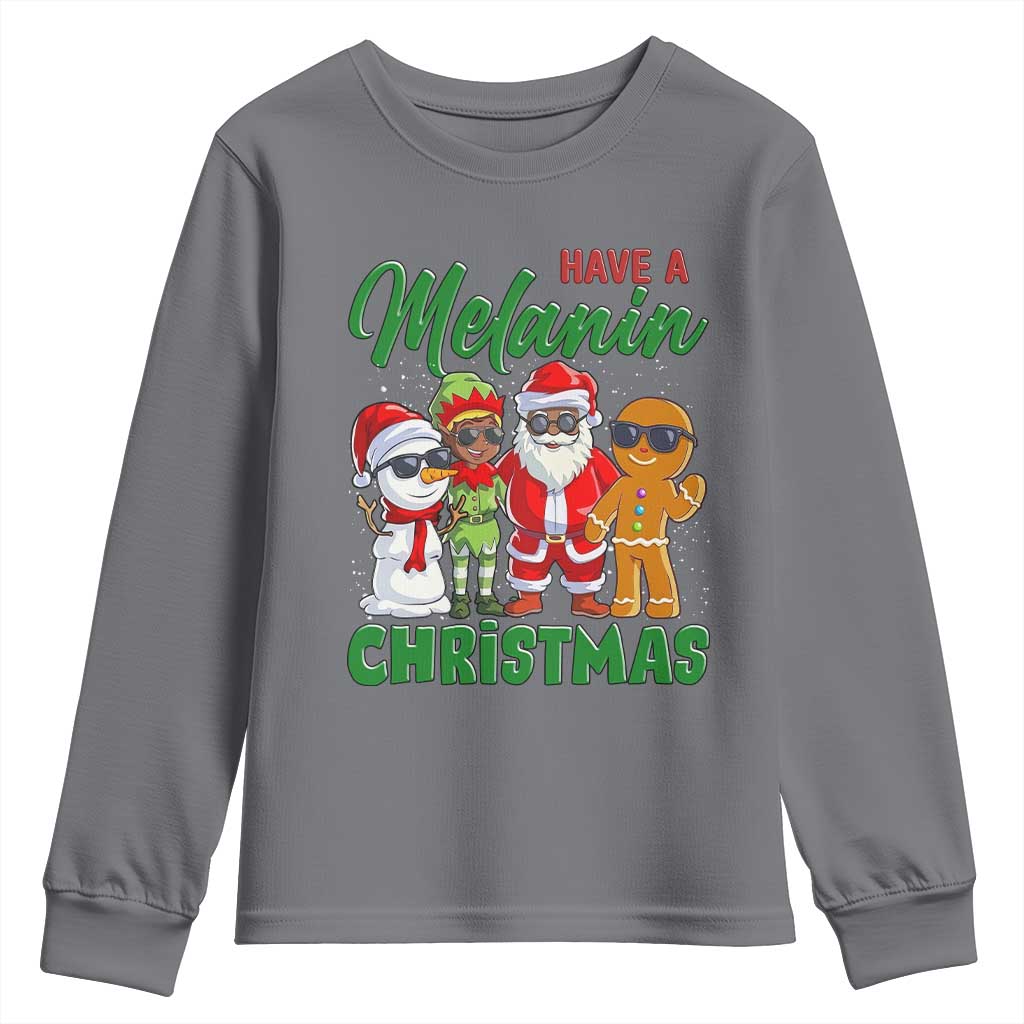 Have A Melanin Christmas Youth Sweatshirt Black Family African American Xmas Gift TS12 Charcoal Print Your Wear