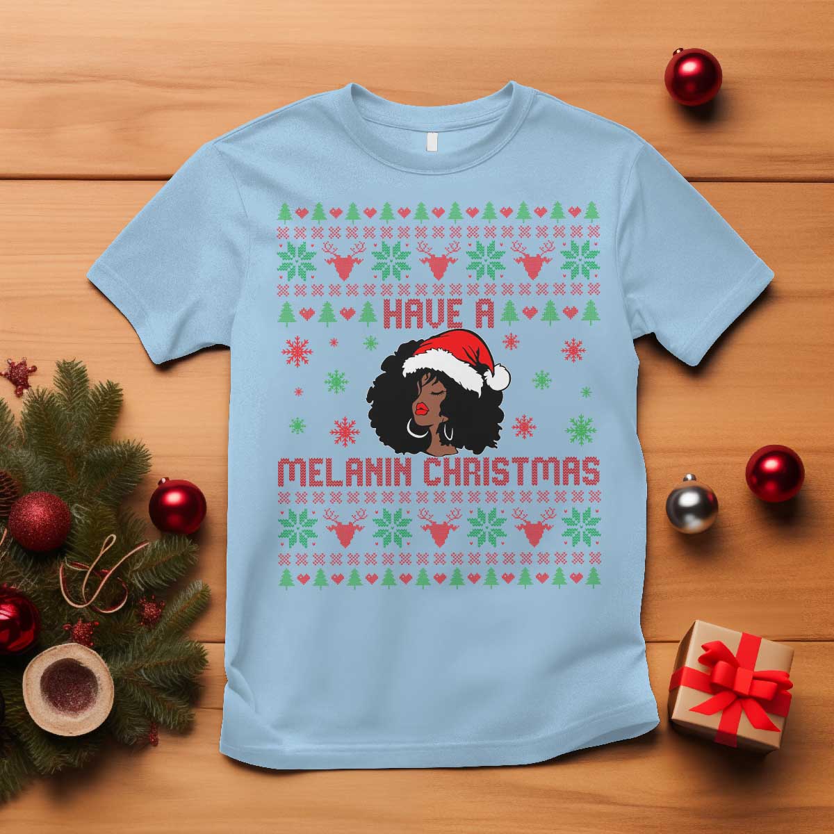 Have A Melanin Christmas T Shirt Cute Black Santa Girl Ugly Xmas TS12 Light Blue Print Your Wear