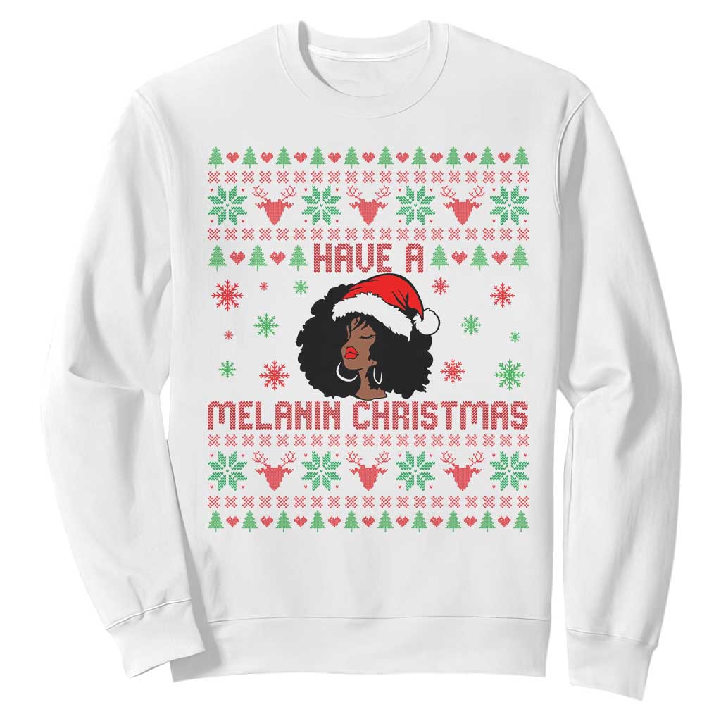 Have A Melanin Christmas Sweatshirt Cute Black Santa Girl Ugly Xmas TS12 White Print Your Wear
