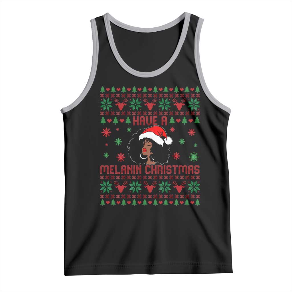 Have A Melanin Christmas Tank Top Cute Black Santa Girl Ugly Xmas TS12 Black Athletic Heather Print Your Wear
