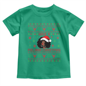 Have A Melanin Christmas Toddler T Shirt Cute Black Santa Girl Ugly Xmas TS12 Irish Green Print Your Wear
