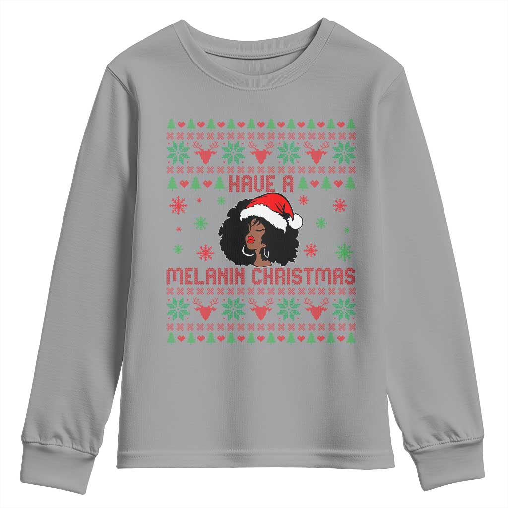 Have A Melanin Christmas Youth Sweatshirt Cute Black Santa Girl Ugly Xmas TS12 Sport Gray Print Your Wear