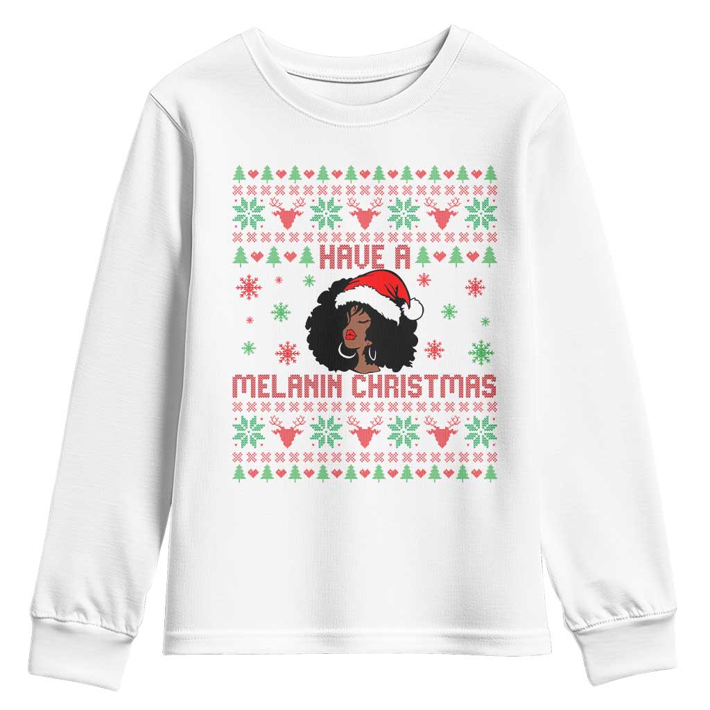 Have A Melanin Christmas Youth Sweatshirt Cute Black Santa Girl Ugly Xmas TS12 White Print Your Wear