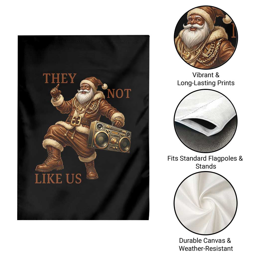 They Not Like Us Garden Flag Funny Christmas Black Santa Claus TS12 Print Your Wear