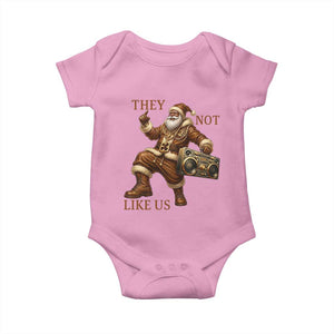 They Not Like Us Baby Onesie Funny Christmas Black Santa Claus TS12 Light Pink Print Your Wear