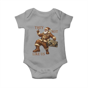 They Not Like Us Baby Onesie Funny Christmas Black Santa Claus TS12 Sport Gray Print Your Wear
