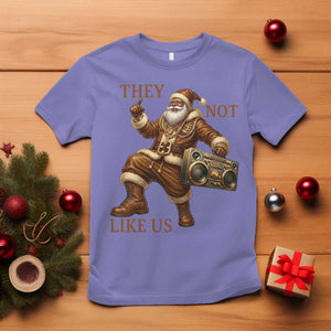 They Not Like Us T Shirt Funny Christmas Black Santa Claus TS12 Violet Print Your Wear