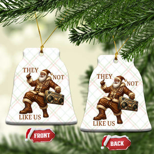 They Not Like Us Ceramic Ornament Funny Christmas Black Santa Claus TS12 Print Your Wear