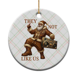 They Not Like Us Ceramic Ornament Funny Christmas Black Santa Claus TS12 1pc Christmas Plaid Print Your Wear