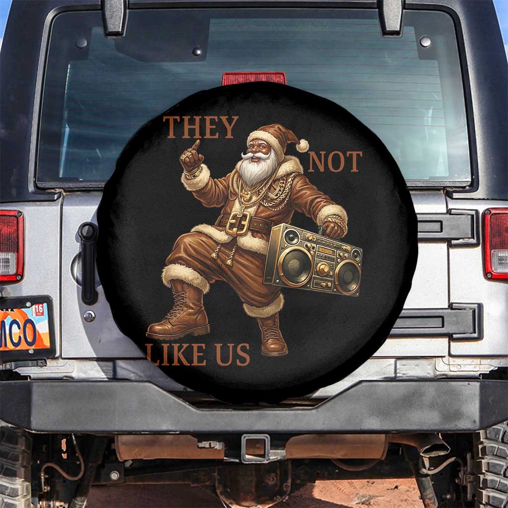 They Not Like Us Spare Tire Cover Funny Christmas Black Santa Claus TS12 No hole Black Print Your Wear