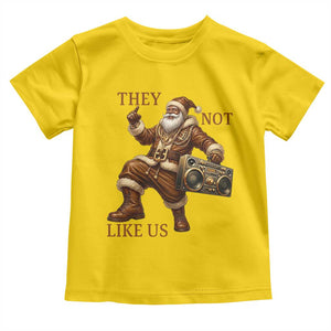 They Not Like Us Toddler T Shirt Funny Christmas Black Santa Claus TS12 Daisy Print Your Wear