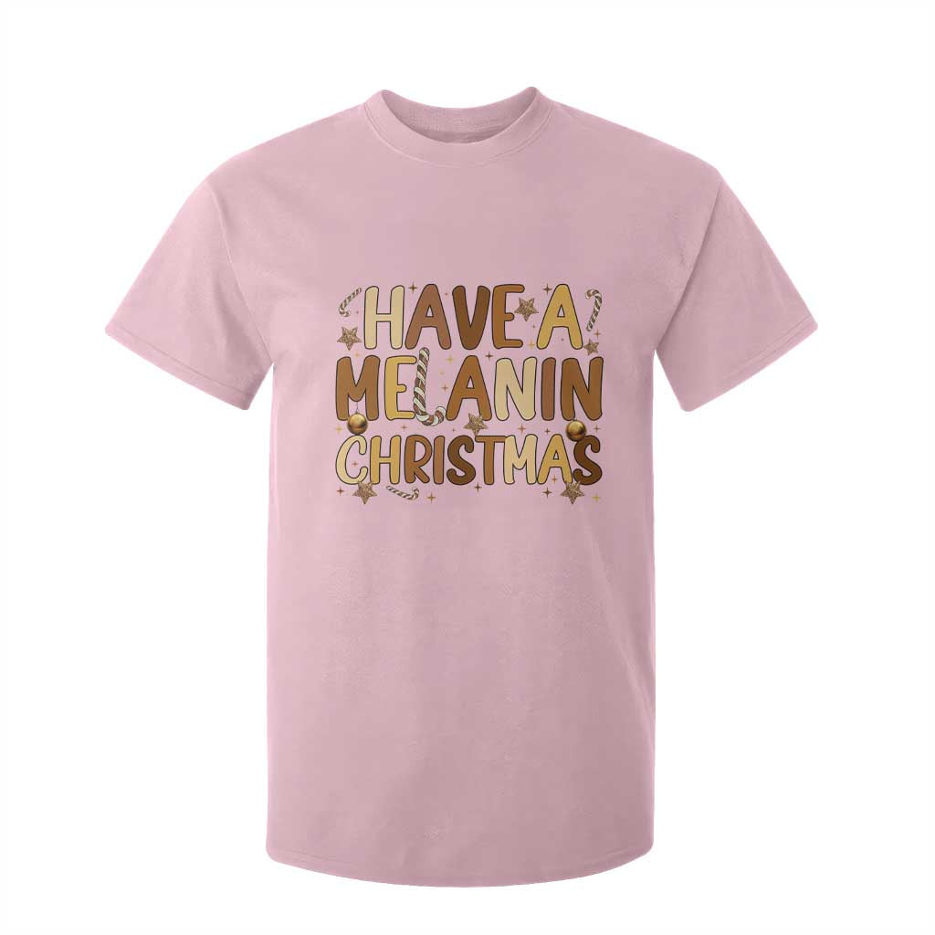 Funny Black Pride Have A Melanin Christmas T Shirt For Kid Culture Gift TS12 Light Pink Print Your Wear