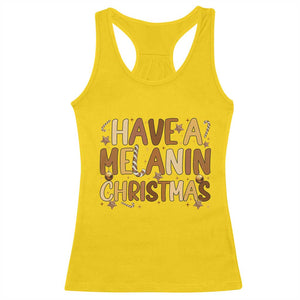 Funny Black Pride Have A Melanin Christmas Racerback Tank Top Culture Gift TS12 Daisy Print Your Wear