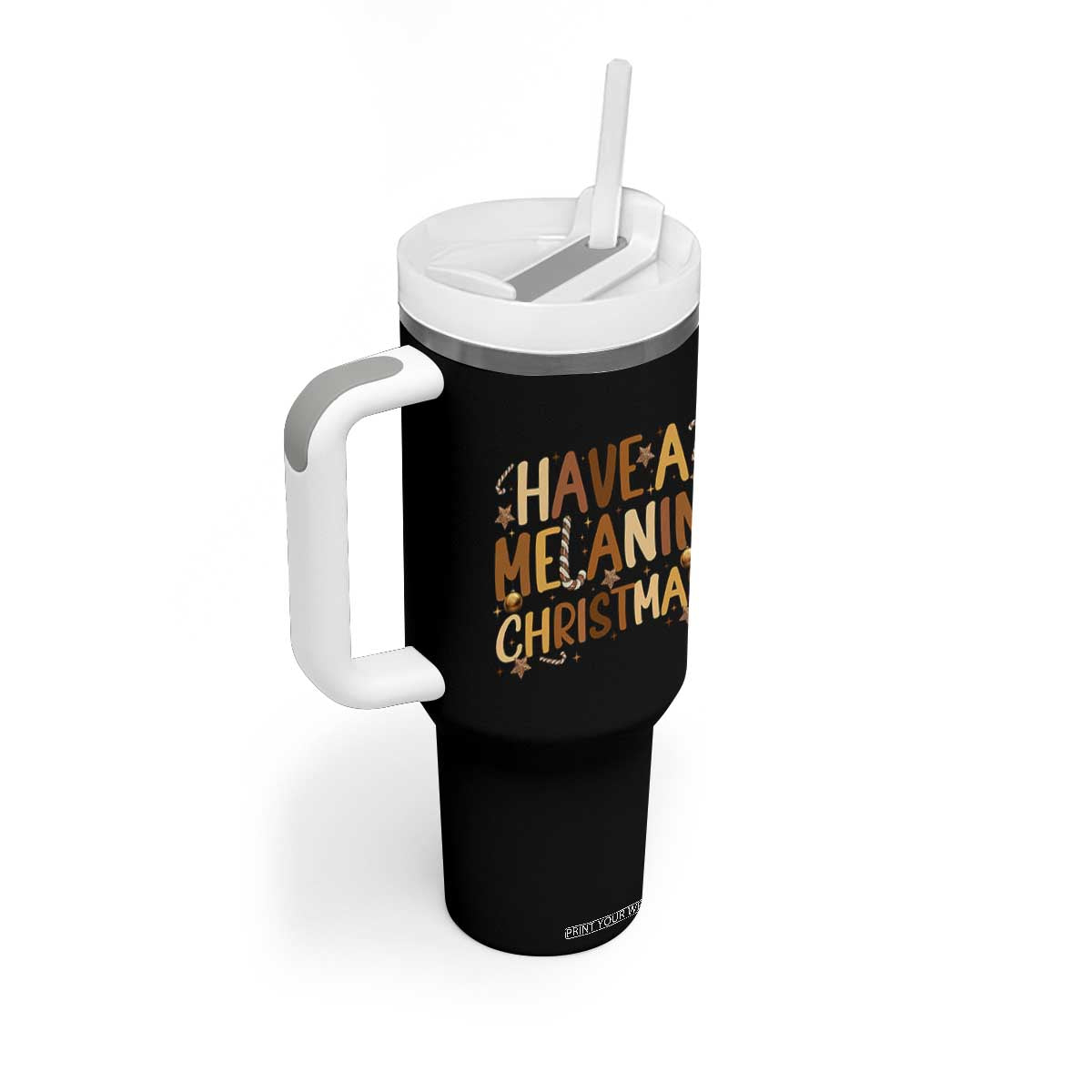 Funny Black Pride Have A Melanin Christmas Tumbler With Handle Culture Gift TS12 Print Your Wear