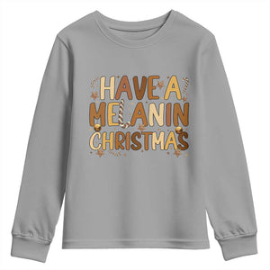 Funny Black Pride Have A Melanin Christmas Youth Sweatshirt Culture Gift TS12 Sport Gray Print Your Wear