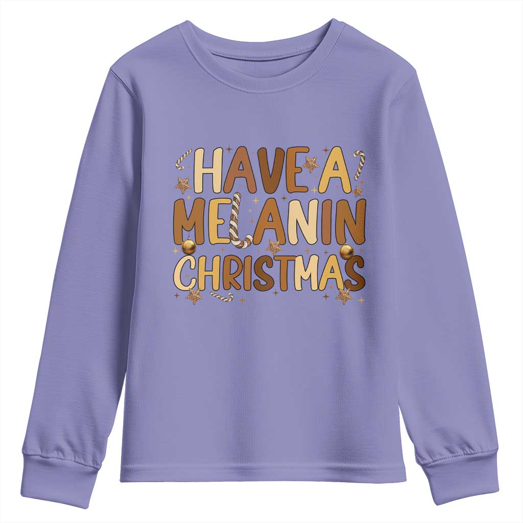 Funny Black Pride Have A Melanin Christmas Youth Sweatshirt Culture Gift TS12 Violet Print Your Wear
