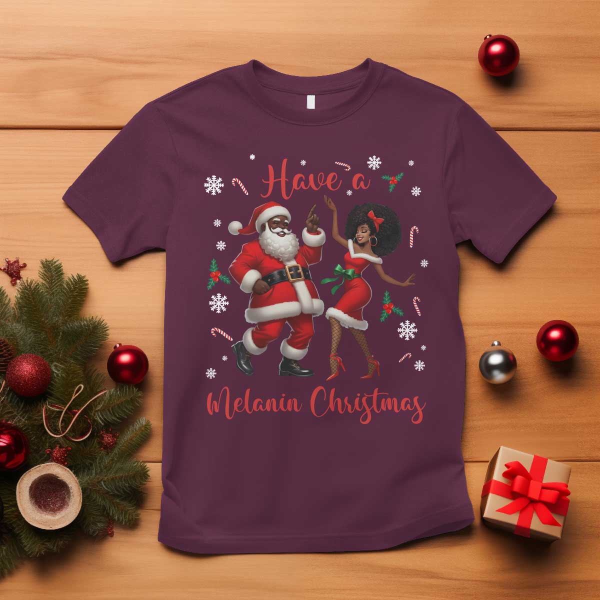 Have A Melanin Christmas T Shirt Funny Dancing Santa And Mrs Claus Culture Gift TS12 Maroon Print Your Wear