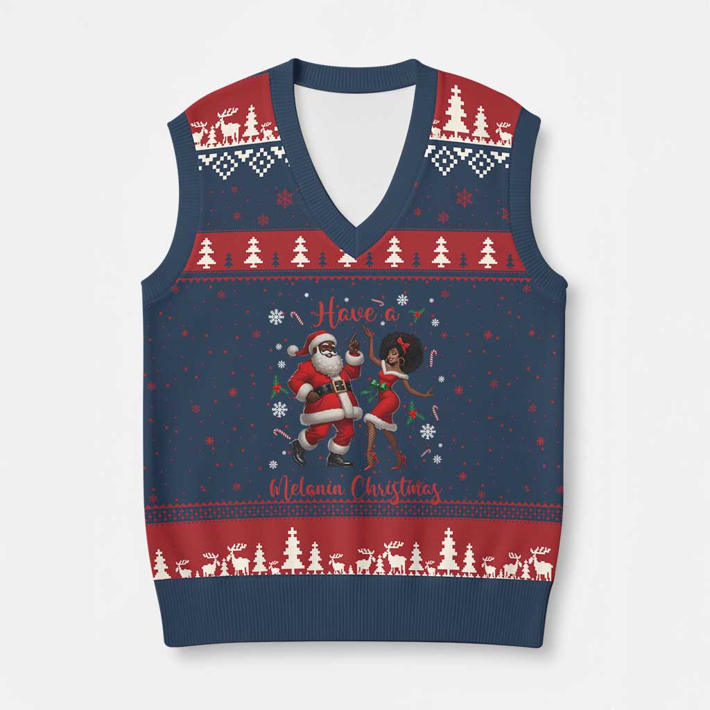 Have A Melanin Xmas V-Neck Knit Sweater Vest Funny Dancing Santa And Mrs Claus Culture Gift TS12 Navy Red Print Your Wear