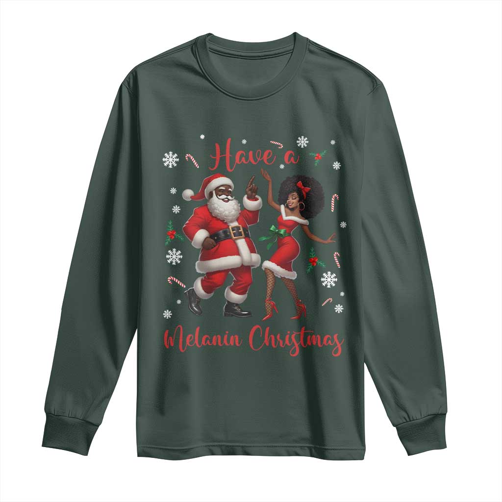 Have A Melanin Christmas Long Sleeve Shirt Funny Dancing Santa And Mrs Claus Culture Gift TS12 Dark Forest Green Print Your Wear