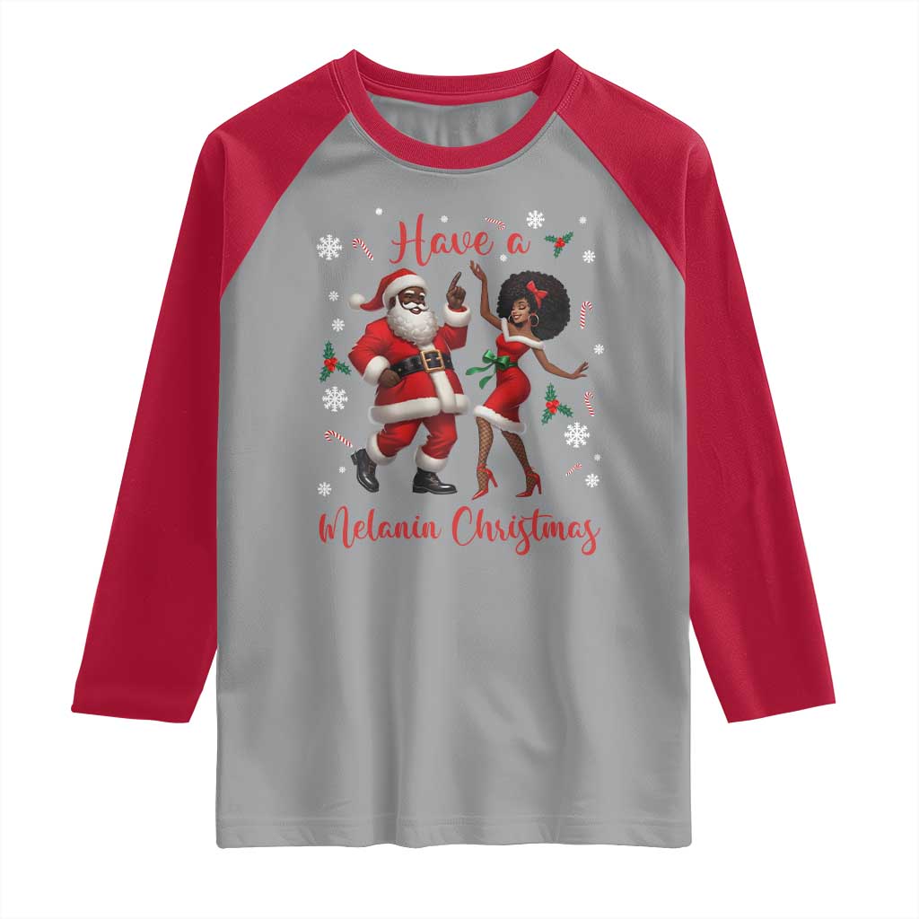Have A Melanin Christmas Raglan Shirt Funny Dancing Santa And Mrs Claus Culture Gift TS12 Sport Gray Red Print Your Wear