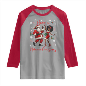 Have A Melanin Christmas Raglan Shirt Funny Dancing Santa And Mrs Claus Culture Gift TS12 Sport Gray Red Print Your Wear