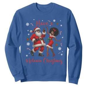 Have A Melanin Christmas Sweatshirt Funny Dancing Santa And Mrs Claus Culture Gift TS12 Royal Blue Print Your Wear