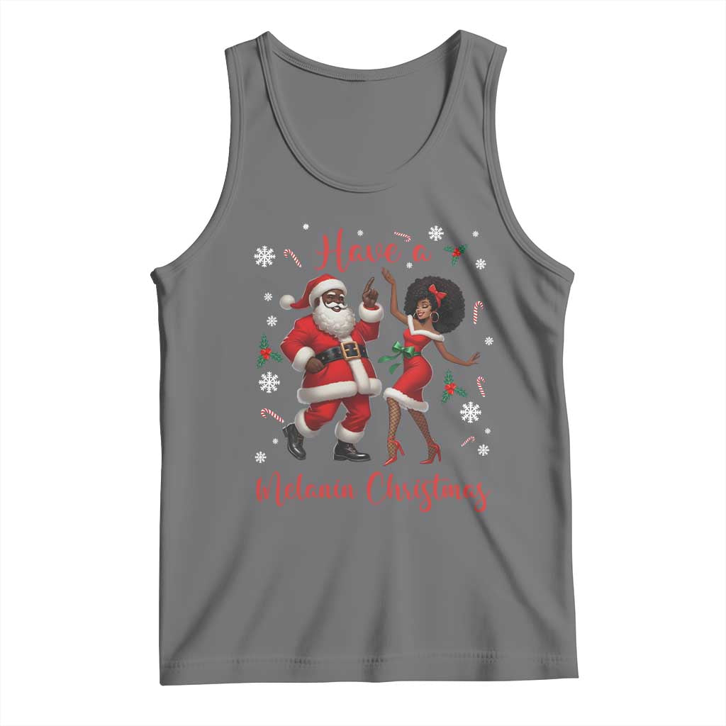 Have A Melanin Christmas Tank Top Funny Dancing Santa And Mrs Claus Culture Gift TS12 Black Heather Print Your Wear