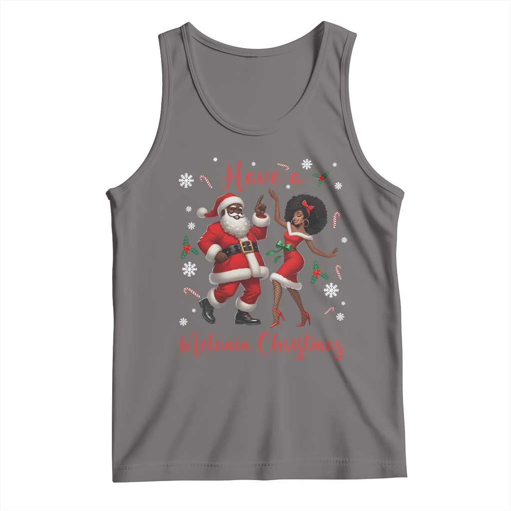 Have A Melanin Christmas Tank Top Funny Dancing Santa And Mrs Claus Culture Gift TS12 Deep Heather Print Your Wear