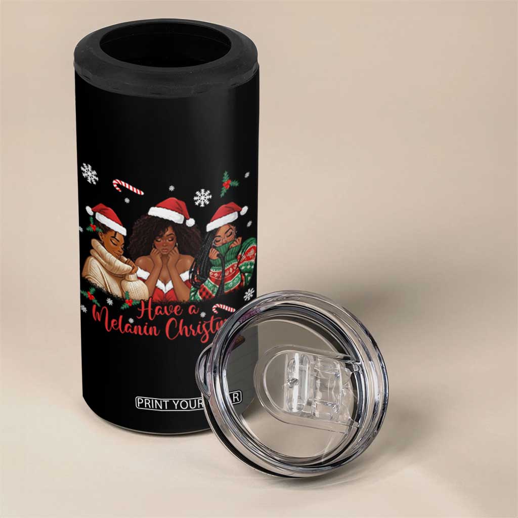 Have A Melanin Christmas 4 in 1 Can Cooler Tumbler Black Girl Xmas Gift TS12 Print Your Wear